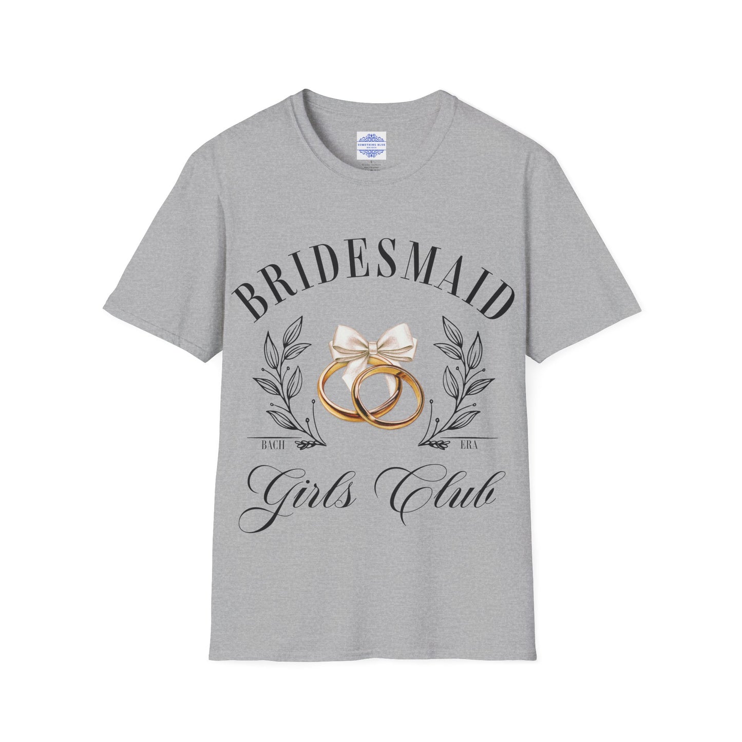 BRIDESMAID GIRLS CLUB T-SHIRT