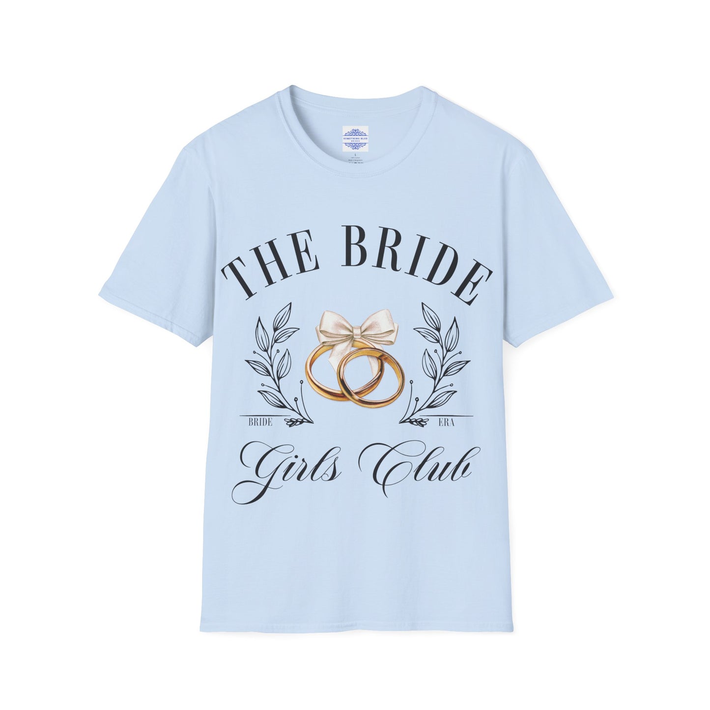 THE BRIDE GIRLS CLUB T-SHIRT