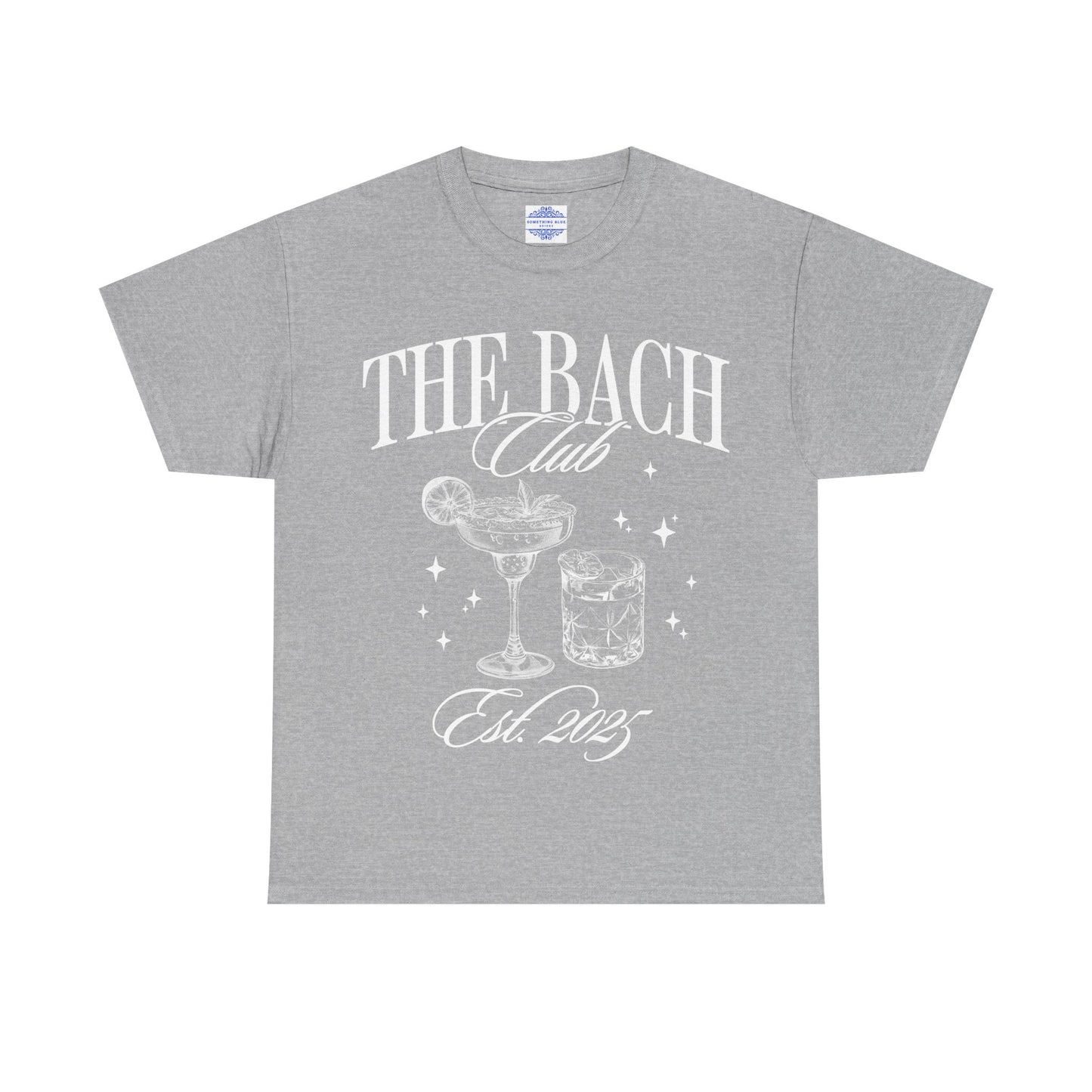 THE BACH CLUB 2025 BRIDESMAIDS TSHIRT