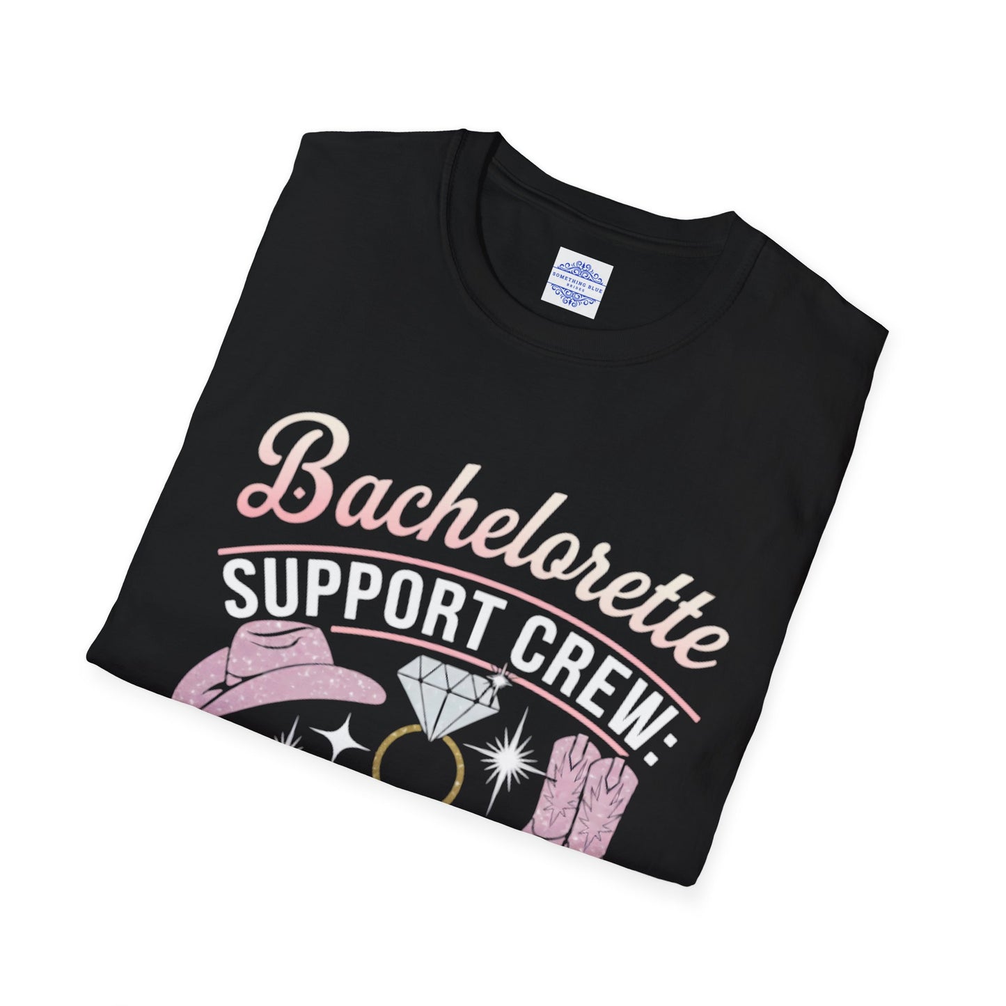BACHELORETTE SUPPORT CREW HENS PARTY T-SHIRT