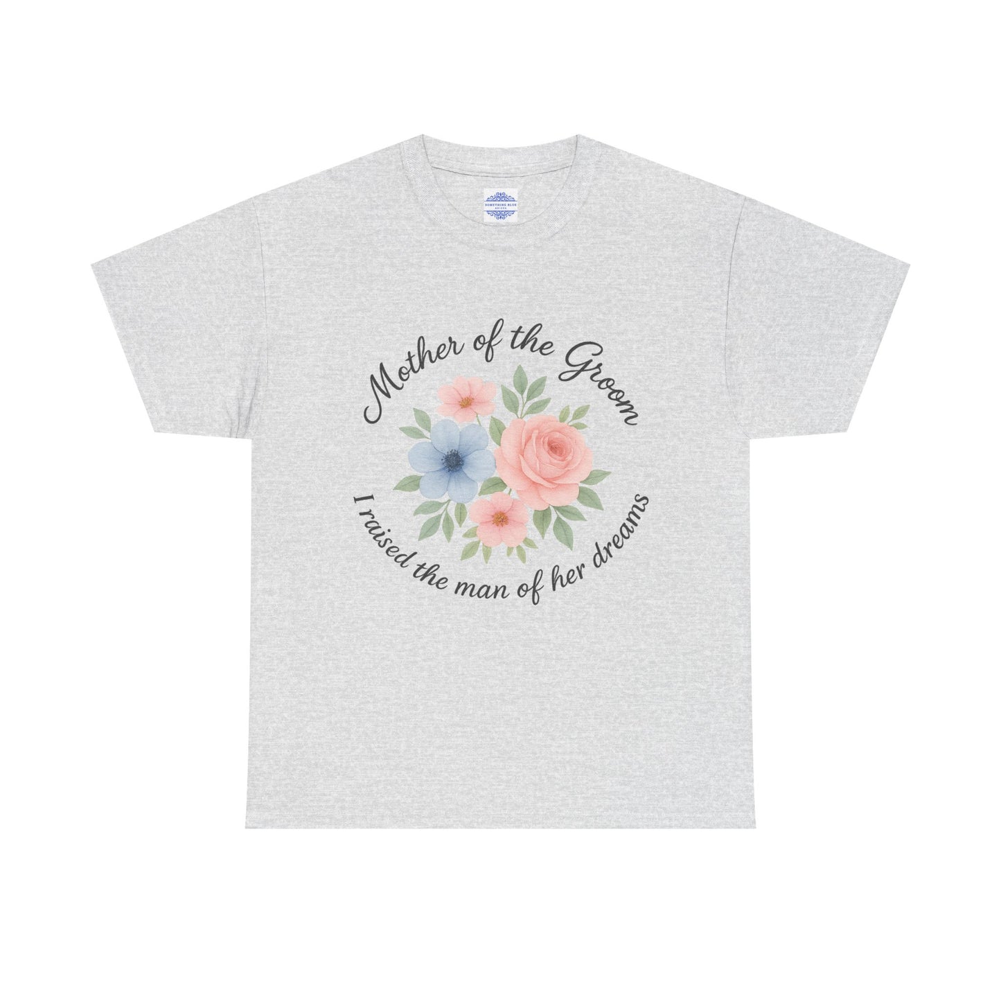 MOTHER OF THE GROOM FLORAL T-SHIRT