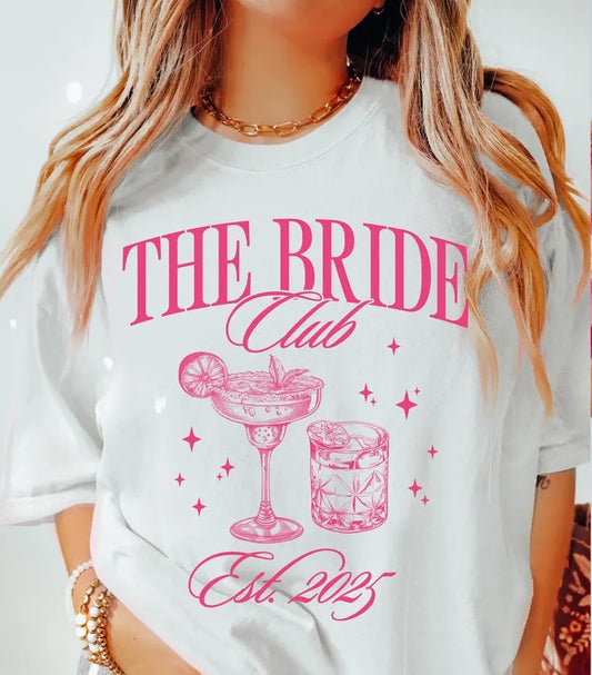 THE BRIDE CLUB 2025 TSHIRT