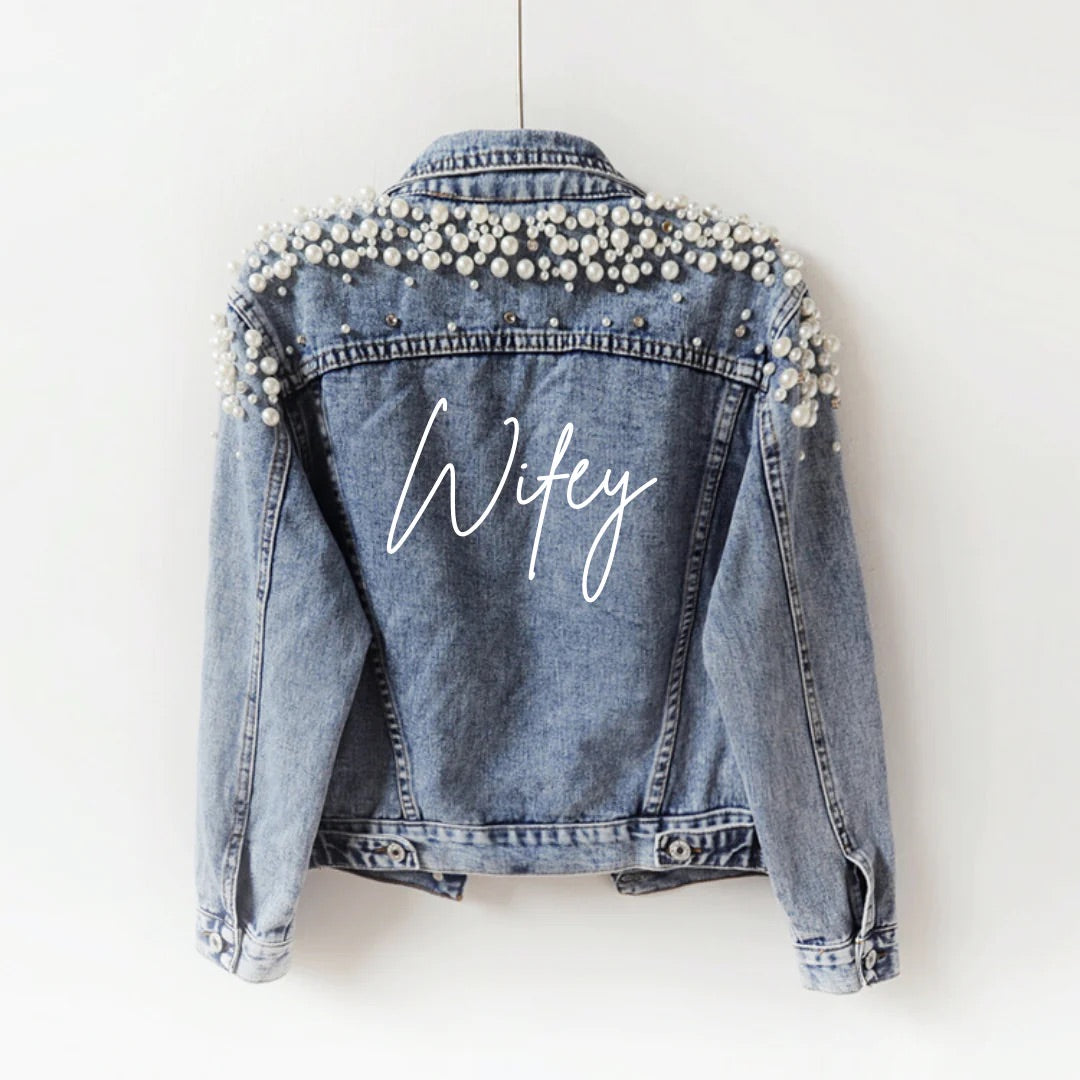 DELUXE PEARL & RHINESTONE WIFEY DENIM JACKET